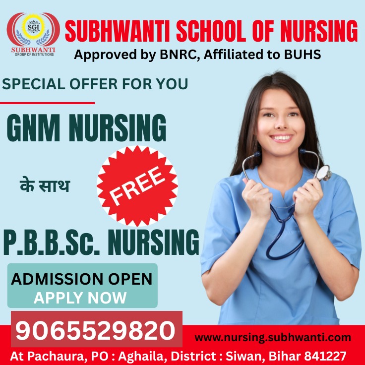 gnm nursing college in siwan.In the fast-running world of healthcare, the demand for professionally trained and academically sound nurses has increased.